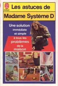 Les astuces de Madame Système D - Collectif