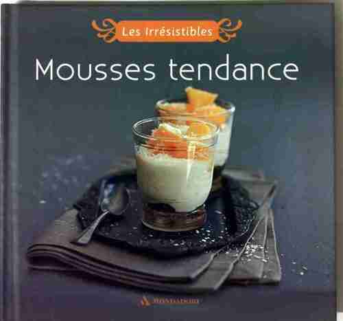 Mousses tendances - Collectif